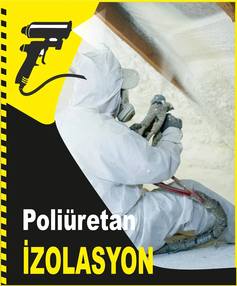 Poliüretan İzolasyon